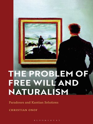 cover image of The Problem of Free Will and Naturalism